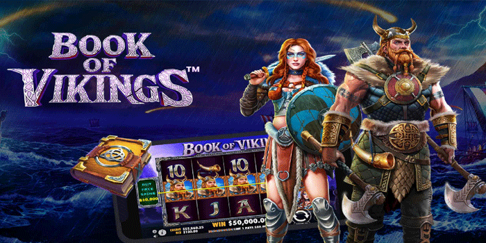 Panduan Pintar Menggali Kemenangan di Slot Book of Vikings